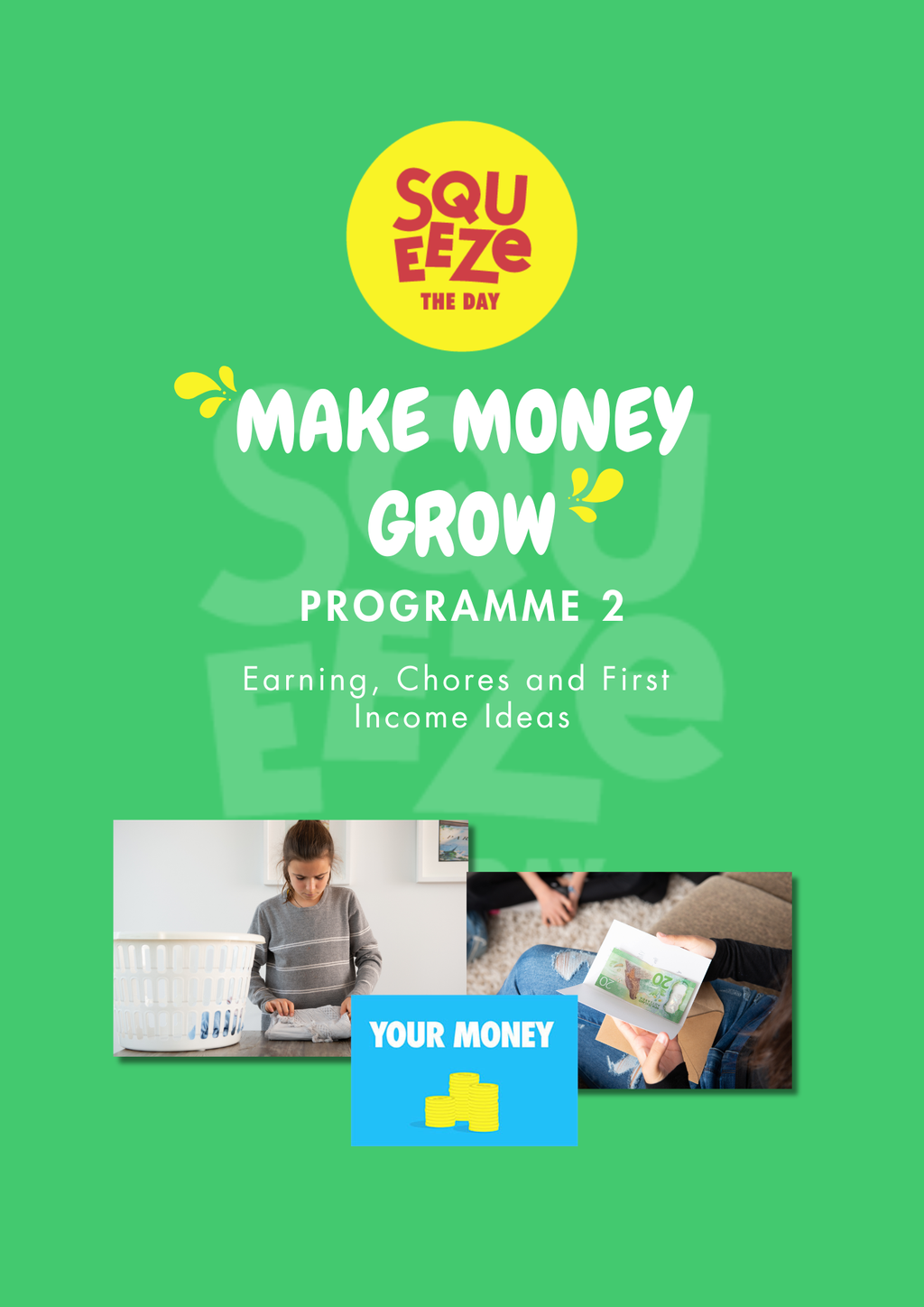 Squeeze The Day Course Bundle