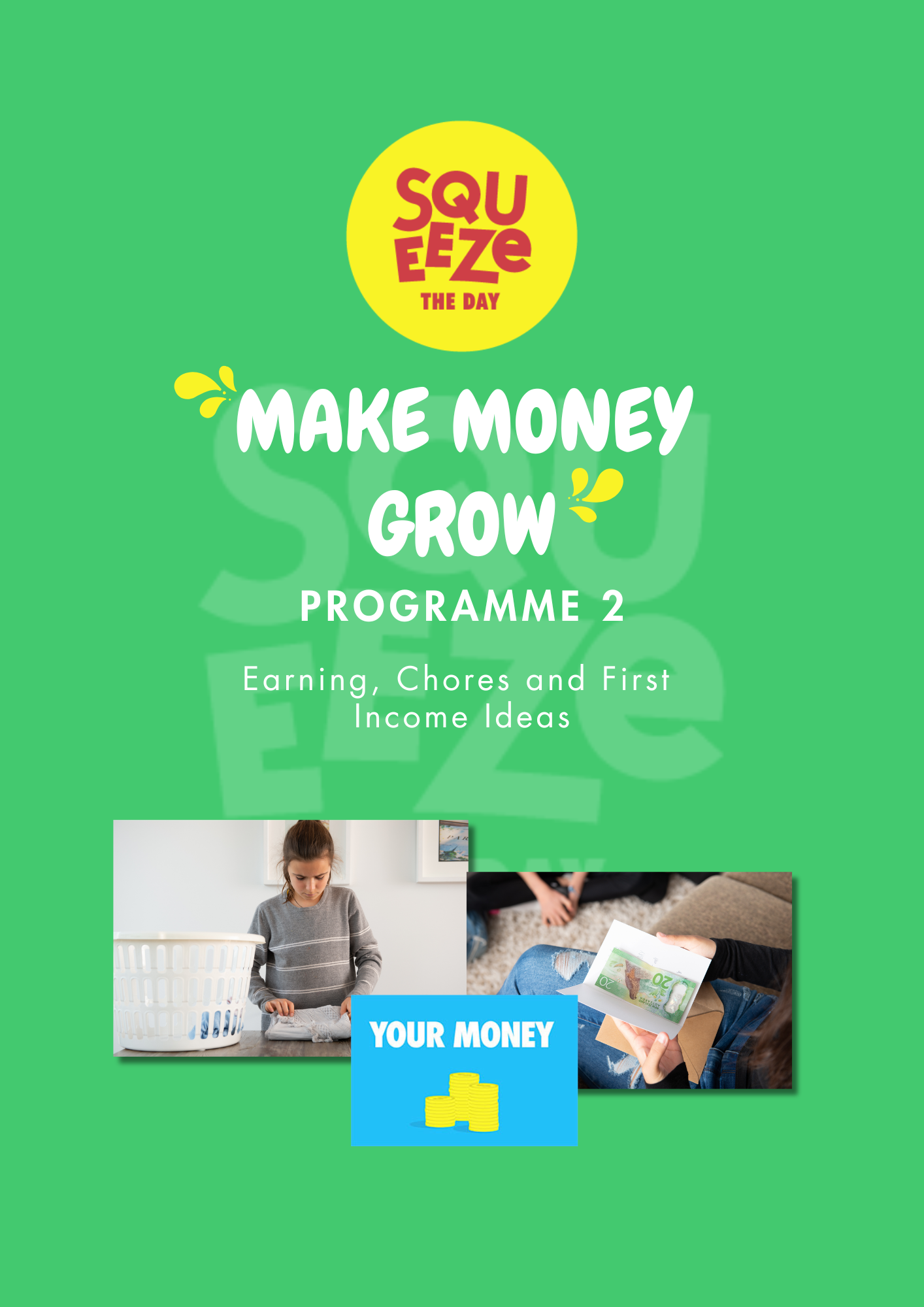 Squeeze The Day Course Bundle