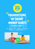 Programme 1: Foundations of Smart Money Habits